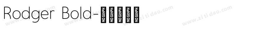 Rodger Bold字体转换